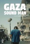 Ciné-club des LIBERTES - Gaza Sound Man