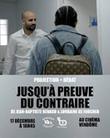 Ciné-Débat : Jusqu’à preuve du contraire