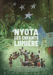 Ciné-expo : NYOTA, Les Enfants Lumière 