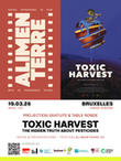 Festival Alimenterre : Toxic Harvest