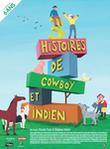 Fête FWB : Trois Histoires de Cowboy et Indien 