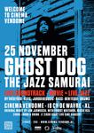 Ghost Dog : Live Soundtrack - Movie + Live Jazz 