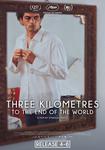 Three Kilometres to the End of the World